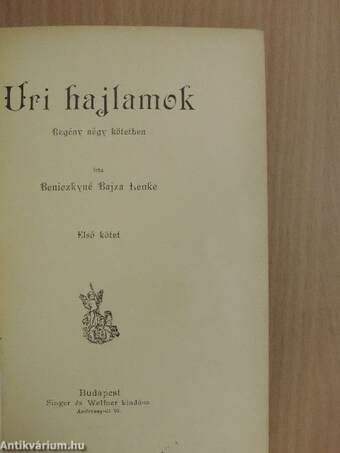 Uri hajlamok I-IV.