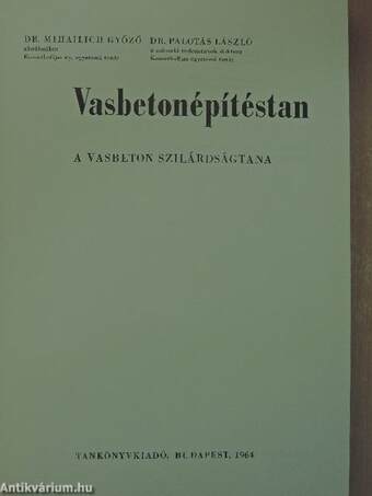 Vasbetonépítéstan I-II.