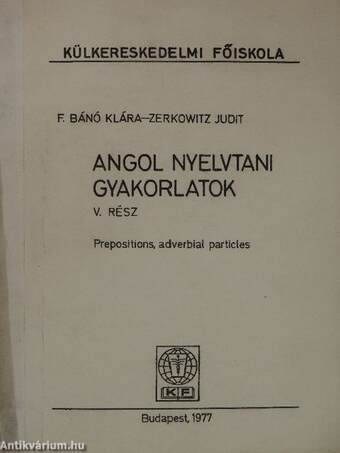 Angol nyelvtani gyakorlatok V.