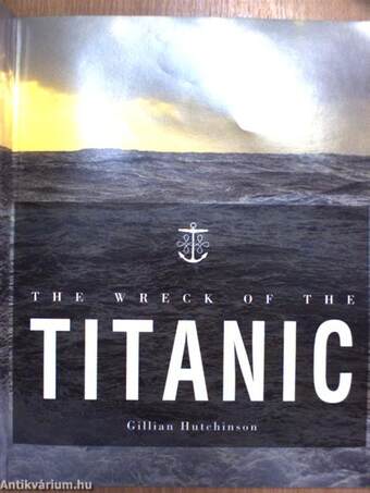 The Wreck of the Titanic