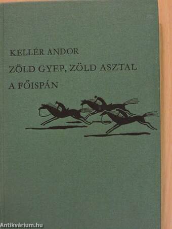 Zöld gyep, zöld asztal/A főispán