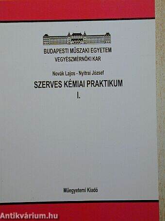 Szerves kémiai praktikum I.