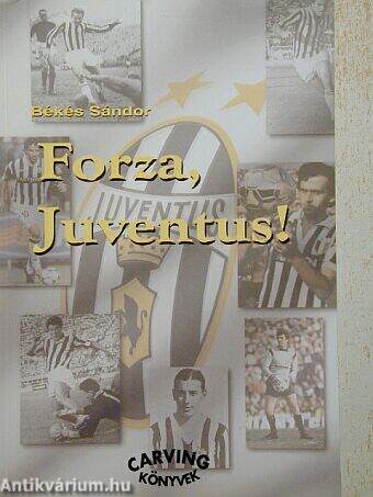 Forza, Juventus!