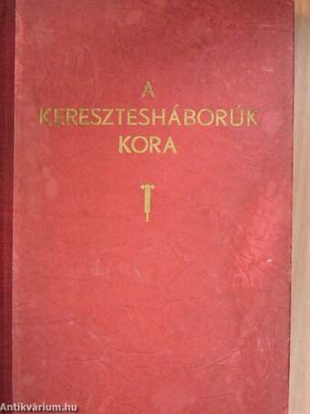 A keresztesháborúk kora