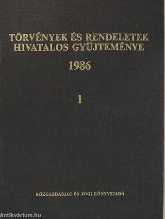 Törvények és rendeletek hivatalos gyűjteménye 1986/1. (töredék)