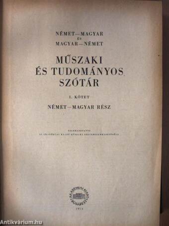 Német-magyar és magyar-német műszaki és tudományos szótár I.