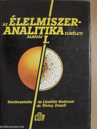 Az élelmiszer-analitika elméleti alapjai I.