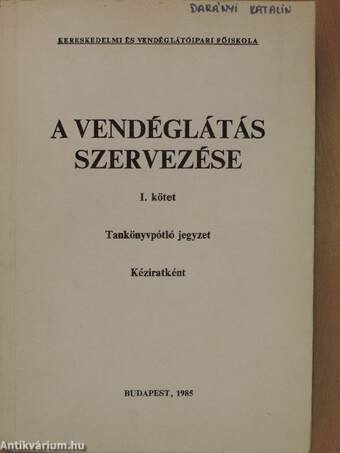 A vendéglátás szervezése I.