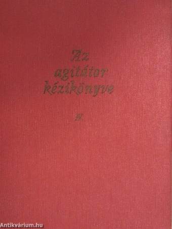 Az agitátor kézikönyve IV.