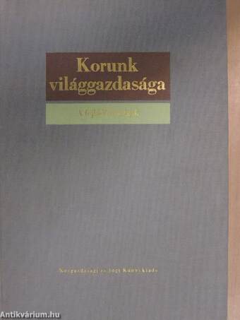 Korunk világgazdasága III.