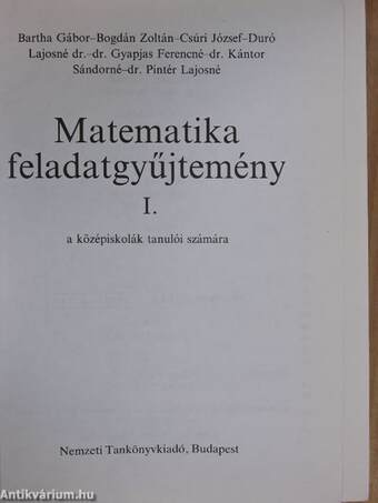 Matematika feladatgyűjtemény I.