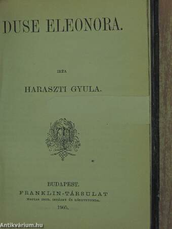 Shakespeare és a magyar költészet/Tanulmányok Arany János epikájáról/Petőfi Sándorról/Duse Eleonora