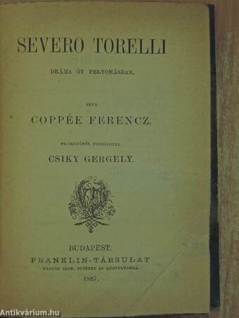 Severo Torelli/Hernani/A máltai zsidó/Mindenféle népség