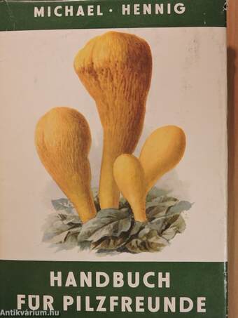 Handbuch für Pilzfreunde II.
