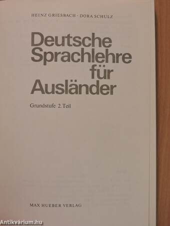 Deutsche Sprachlehre für Ausländer 2. - Grundstufe 2. Teil