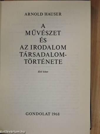 A művészet és az irodalom társadalomtörténete I-II.