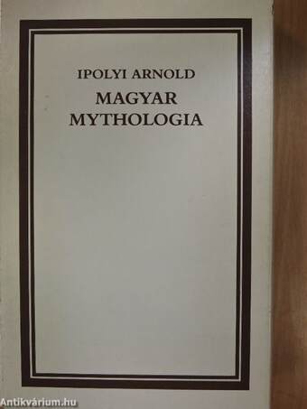 Magyar Mythologia/Magyar Mythologia függelékei