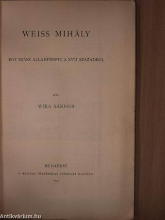 Weiss Mihály I-II.