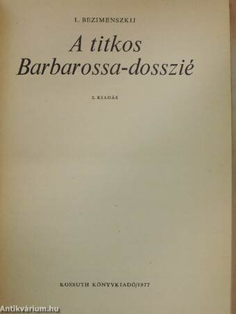 A titkos Barbarossa-dosszié