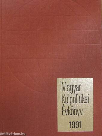 Magyar Külpolitikai Évkönyv 1991.