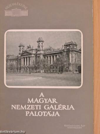 A Magyar Nemzeti Galéria palotája
