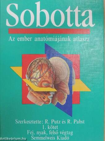 Sobotta - Az ember anatómiájának atlasza I-II.