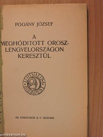 A meghóditott Orosz-Lengyelországon keresztül