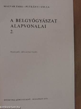 A belgyógyászat alapvonalai 2. (töredék)