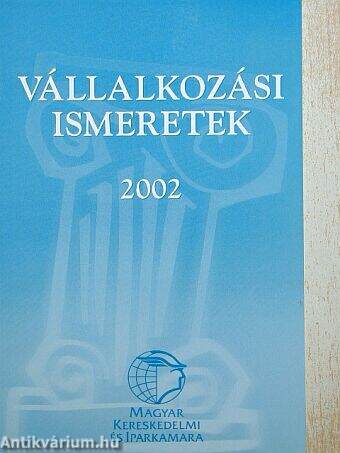 Vállalkozási ismeretek 2002