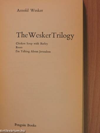 The Wesker Trilogy