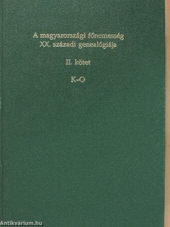 A magyarországi főnemesség XX. századi genealógiája II. (töredék)