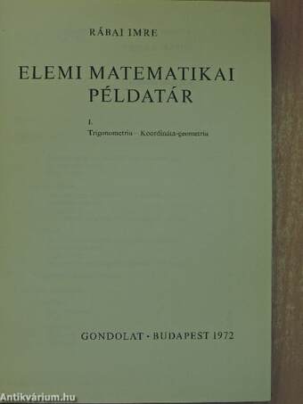 Elemi matematikai példatár I.