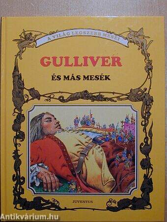 Gulliver és más mesék