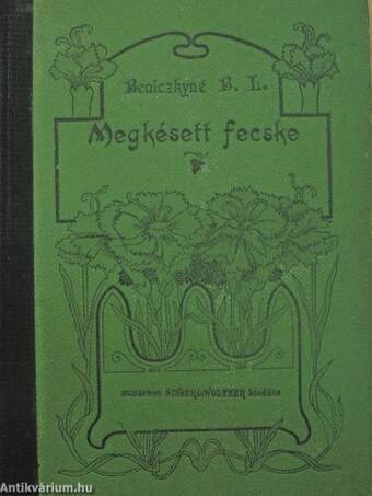 Megkésett fecske I-II.