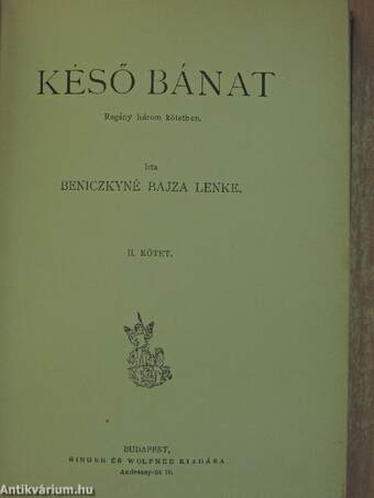 Késő bánat I-III.