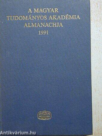 A Magyar Tudományos Akadémia Almanachja 1991