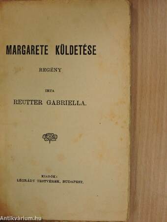 Margarete küldetése