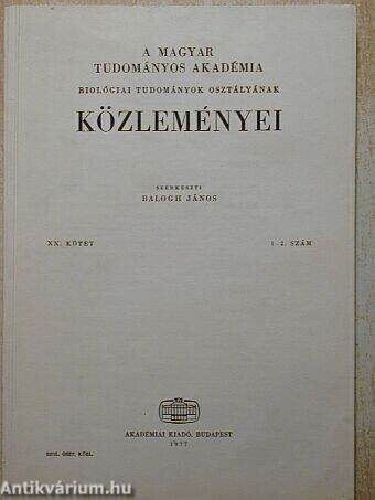 A Magyar Tudományos Akadémia Biológiai Tudományok Osztályának Közleményei XX. kötet 1-2. szám