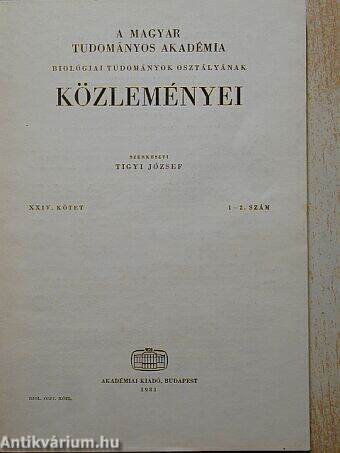 A Magyar Tudományos Akadémia Biológiai Tudományok Osztályának Közleményei XXIV. kötet 1-2. szám