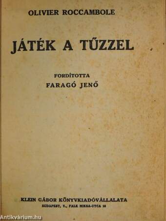 Játék a tűzzel