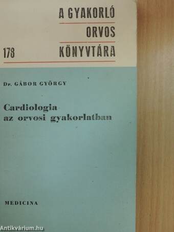 Cardiologia az orvosi gyakorlatban