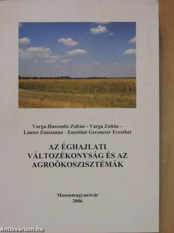 Az éghajlati változékonyság és az agroökoszisztémák