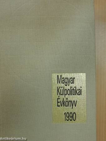 Magyar Külpolitikai Évkönyv 1990.