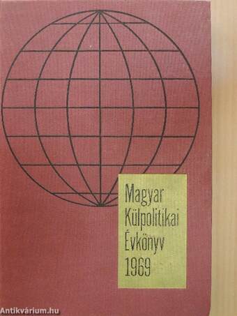 Magyar Külpolitikai Évkönyv 1969