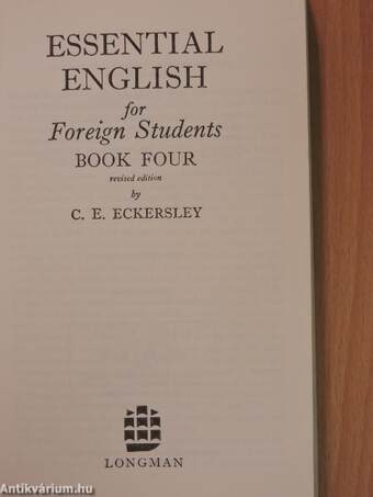 Essential English for Foreign Students 4. - Student's Book