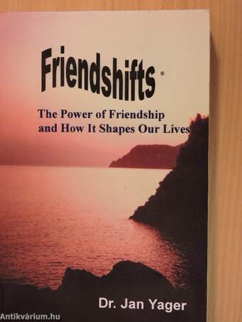 Friendshifts
