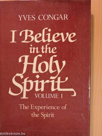 I Believe in the Holy Spirit I-III.