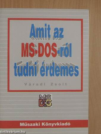 Amit az MS-DOS-ról tudni érdemes