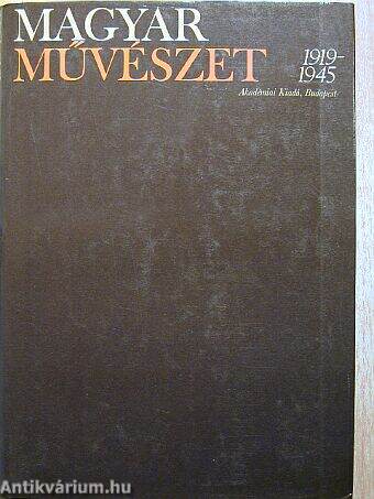 Magyar művészet 1919-1945 II. (töredék)