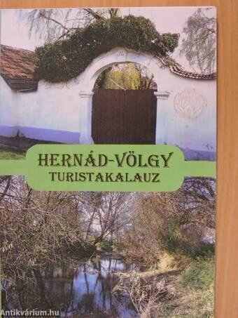 A Hernád völgyének turistakalauza